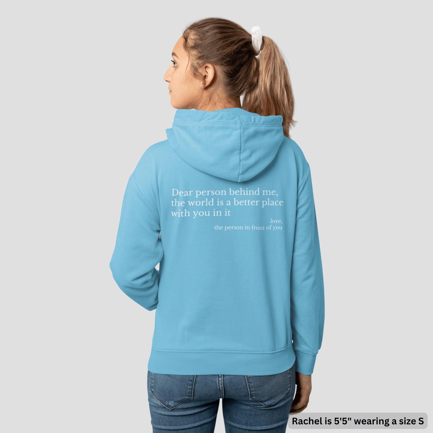 'Dear Person Behind Me' Hoodie